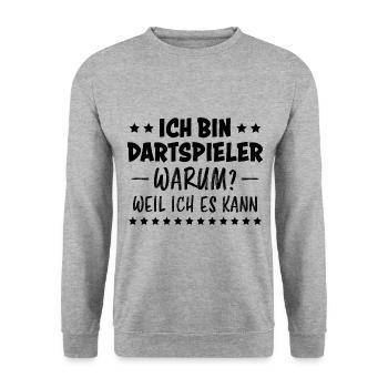 Dartspieler Witz Spruch Darts Dartpfeil Geschenk - Unisex Pullover - Weißgrau meliert - Vorne - Alina (178cm) & Michal (187cm)