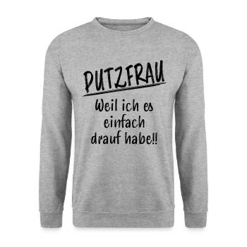 Putzfrau Reinigungskraft Spruch Haushalt Geschenk - Unisex Pullover - Weißgrau meliert - Vorne - Alina (178cm) & Michal (187cm)