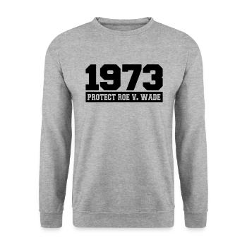 Roe v Wade 1973 - Unisex Pullover - Weißgrau meliert - Vorne - Alina (178cm) & Michal (187cm)