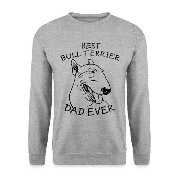Bull Terrier Dad Dog Saying Bull Terrier Gift - Unisex Sweatshirt - salt & pepper - Front - Alina (178cm) & Michal (187cm)