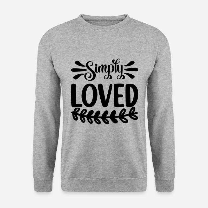 Tout simplement aimé - Sweat-shirt Unisexe - gris chiné