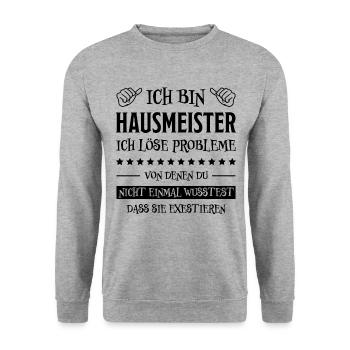 Hausmeister Lustiger Spruch Hausmeister Geschenk - Unisex Pullover - Weißgrau meliert - Vorne - Alina (178cm) & Michal (187cm)
