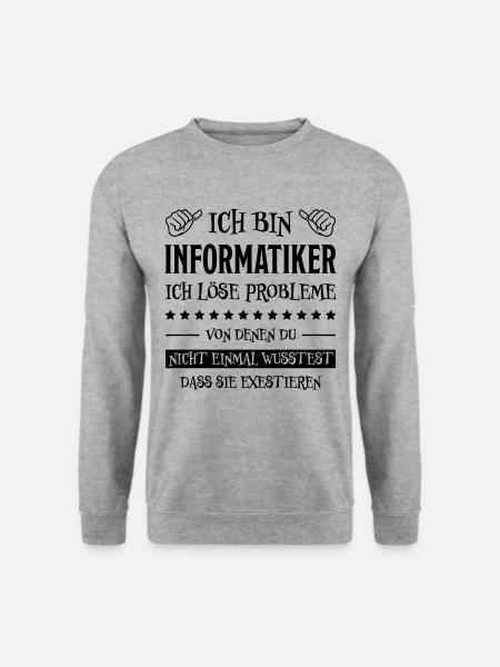 Informatiker Lustig Spruch Programmierer Geschenk - Unisex Pullover - Weißgrau meliert