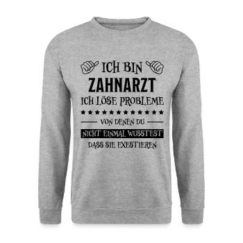 Zahnarzt Lustiger Spruch Job Zahnmedizin Geschenk - Unisex Pullover - Weißgrau meliert - Vorne - Alina (178cm) & Michal (187cm)