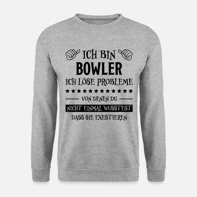 Bowling Spruch Bowlingspieler Fun Bowler Geschenk - Unisex Pullover - Weißgrau meliert