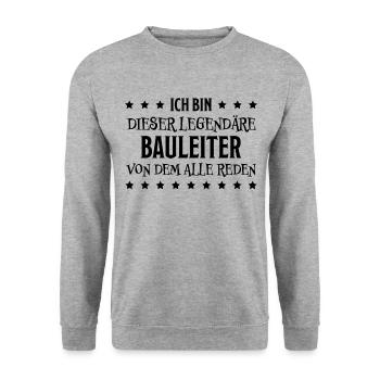 Bauleiter Job Spruch Baustelle Bauleiter Geschenk - Unisex Pullover - Weißgrau meliert - Vorne - Alina (178cm) & Michal (187cm)