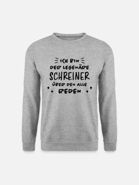 Schreiner Witz Spruch Tischler Schreiner Geschenk - Unisex Pullover - Weißgrau meliert