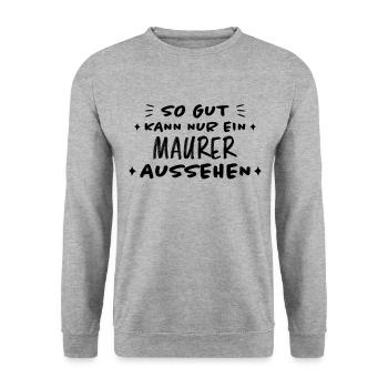 Maurer Lustiger Spruch Baustelle Maurer Geschenk - Unisex Pullover - Weißgrau meliert - Vorne - Alina (178cm) & Michal (187cm)