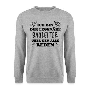Bauleiter Job Spruch Baustelle Bauleiter Geschenk - Unisex Pullover - Weißgrau meliert - Vorne - Alina (178cm) & Michal (187cm)