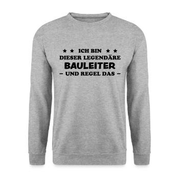 Bauleiter Job Spruch Baustelle Bauleiter Geschenk - Unisex Pullover - Weißgrau meliert - Vorne - Alina (178cm) & Michal (187cm)