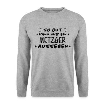 Metzger Beruf Lustiger Spruch Fleischer Geschenk - Unisex Pullover - Weißgrau meliert - Vorne - Alina (178cm) & Michal (187cm)