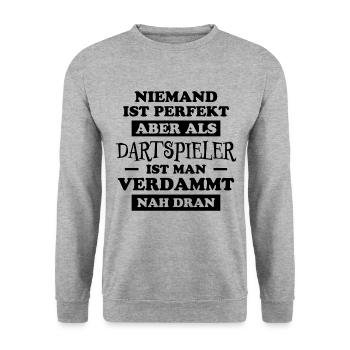 Dartspieler Witz Spruch Darts Dartpfeil Geschenk - Unisex Pullover - Weißgrau meliert - Vorne - Alina (178cm) & Michal (187cm)