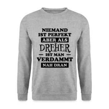 Dreher Fun Spruch Drehmaschinen Dreher Geschenk - Unisex Pullover - Weißgrau meliert - Vorne - Alina (178cm) & Michal (187cm)