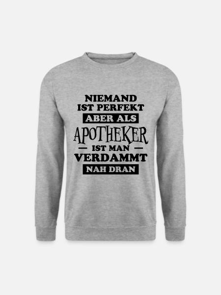 Apotheker Beruf Lustiger Spruch Apotheker Geschenk - Unisex Pullover - Weißgrau meliert