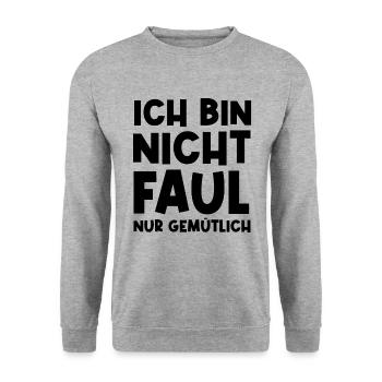 Faulheit Faulpelz Lustiger Spruch - Unisex Pullover - Weißgrau meliert - Vorne - Alina (178cm) & Michal (187cm)