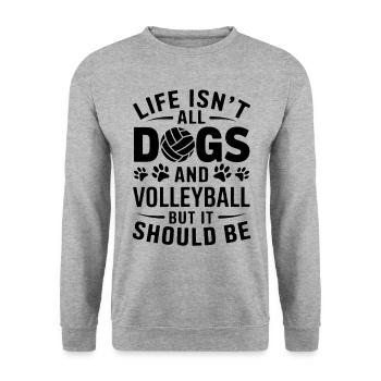 Volleyball Spruch Hunde Lustig Volleyball Geschenk - Unisex Pullover - Weißgrau meliert - Vorne - Alina (178cm) & Michal (187cm)