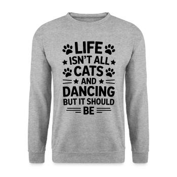 Dancing Saying Cats Dance Funny Dancing Gift - Unisex Sweatshirt - salt & pepper - Front - Alina (178cm) & Michal (187cm)