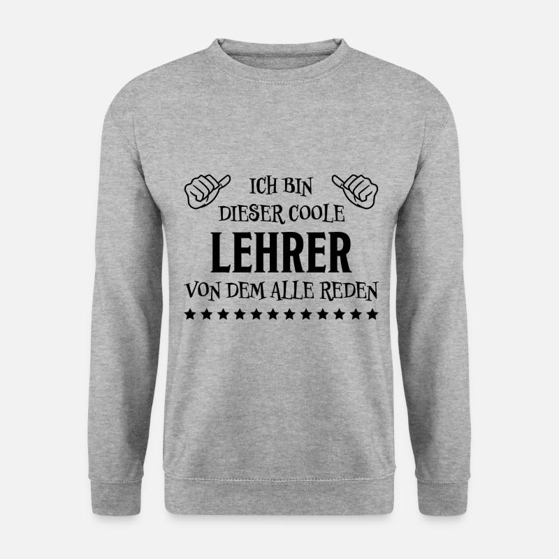 Lehrer Lustige Spruch Unterricht Lehrer Geschenk - Unisex Pullover - Weißgrau meliert