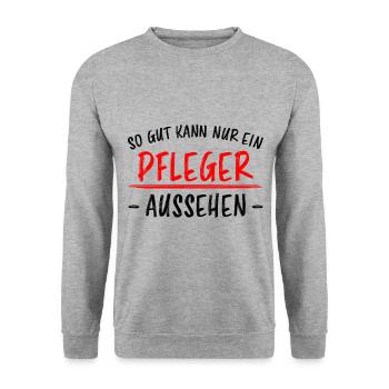 Pfleger Lustiger Spruch Altenpfleger Job Geschenk - Unisex Pullover - Weißgrau meliert - Vorne - Alina (178cm) & Michal (187cm)