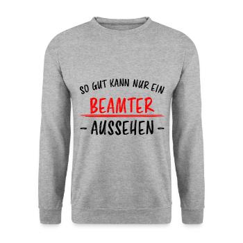 Beamter Lustiger Spruch Verbeamtung Büro Geschenk - Unisex Pullover - Weißgrau meliert - Vorne - Alina (178cm) & Michal (187cm)