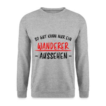 Wanderer Outdoor Lustiger Spruch Wandern Geschenk - Unisex Pullover - Weißgrau meliert - Vorne - Alina (178cm) & Michal (187cm)