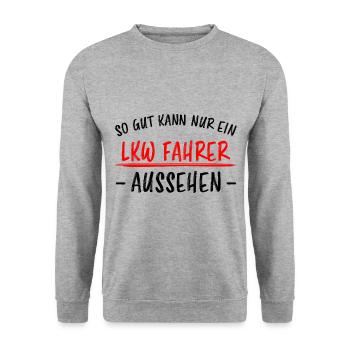 LKW Fahrer Lustige Spruch Lastkraftwagen Geschenk - Unisex Pullover - Weißgrau meliert - Vorne - Alina (178cm) & Michal (187cm)