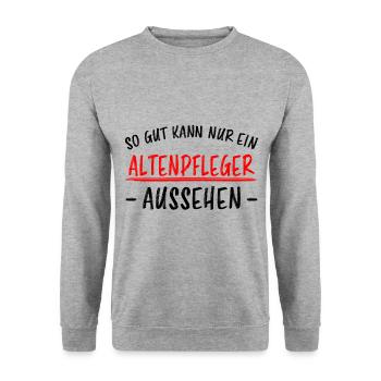 Altenpfleger Beruf Lustiger Spruch Pflege Geschenk - Unisex Pullover - Weißgrau meliert - Vorne - Alina (178cm) & Michal (187cm)