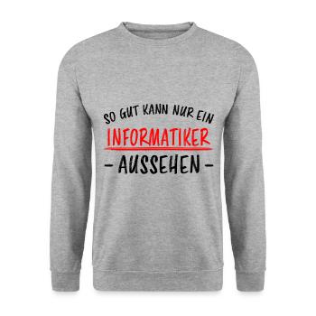 Informatiker Lustig Spruch Programmierer Geschenk - Unisex Pullover - Weißgrau meliert - Vorne - Alina (178cm) & Michal (187cm)