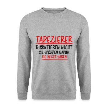 Tapezierer Lustiger Spruch Beruf Tapete Geschenk - Unisex Pullover - Weißgrau meliert - Vorne - Alina (178cm) & Michal (187cm)