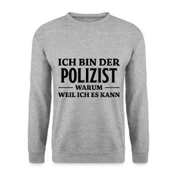 Polizist Spruch Polizei Lustiges Polizist Geschenk - Unisex Pullover - Weißgrau meliert - Vorne - Alina (178cm) & Michal (187cm)