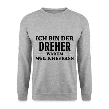 Dreher Spruch Drehmaschinen Lustig Dreher Geschenk - Unisex Pullover - Weißgrau meliert - Vorne - Alina (178cm) & Michal (187cm)