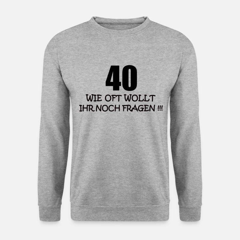 40th Birthday Gift - Unisex Sweatshirt - salt & pepper