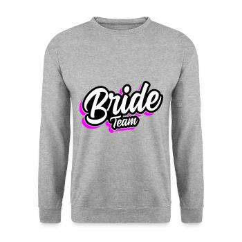 Team Bride Wedding Saying - Unisex Sweatshirt - salt & pepper - Front - Alina (178cm) & Michal (187cm)