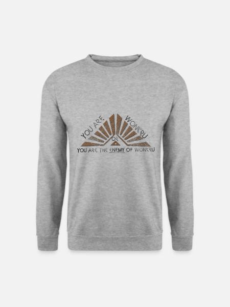 Vous gagnez ou vous êtes l'ennemi de wonkru - Sweat-shirt Unisexe - gris chiné