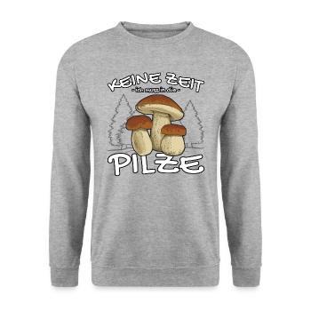Keine Zeit - Ich muss in die Pilze - Pilzsammler - Unisex Pullover - Weißgrau meliert - Vorne - Alina (178cm) & Michal (187cm)