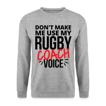 Lass mich nicht meine Rugby-Trainerstimme benutzen - Unisex Pullover - Weißgrau meliert - Vorne - Alina (178cm) & Michal (187cm)