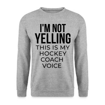 Ich schreie nicht, dass dies meine Hockeytrainerstimme ist - Unisex Pullover - Weißgrau meliert - Vorne - Alina (178cm) & Michal (187cm)