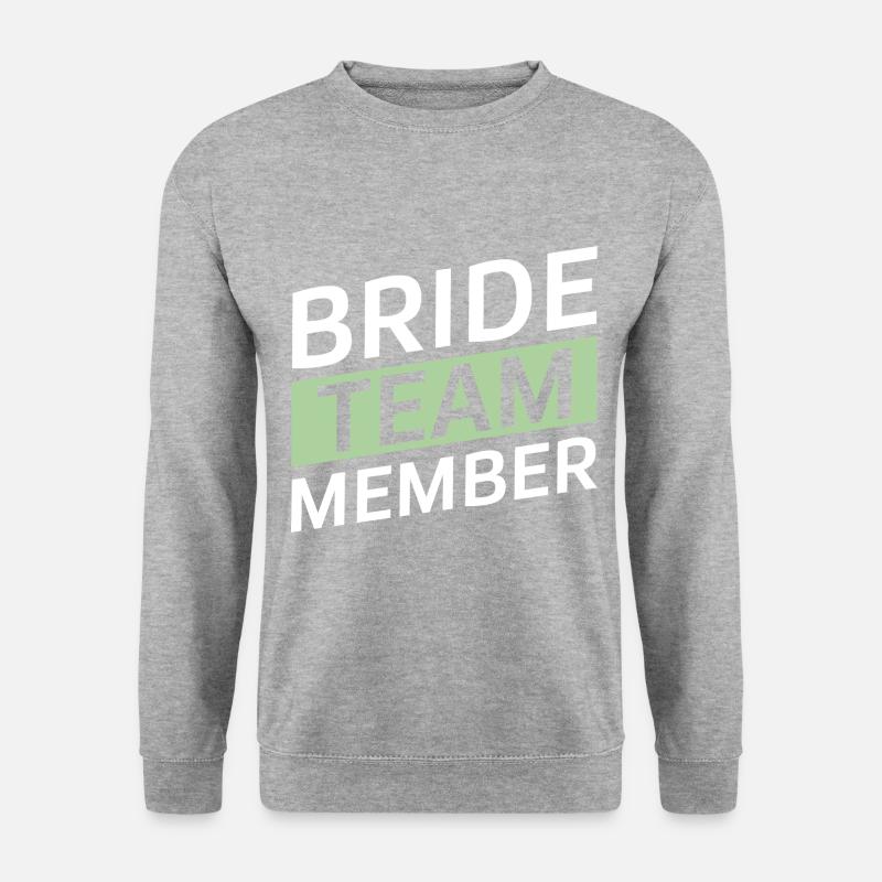 Bride Team - Unisex Pullover - Weißgrau meliert