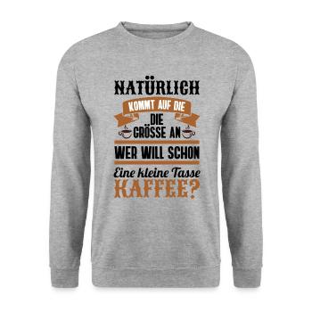 Kaffee Trinker Geschenk • Lustige Sprüche Shirt - Unisex Pullover - Weißgrau meliert - Vorne - Alina (178cm) & Michal (187cm)