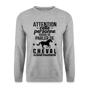 Cette Personne Risque Parler De Cheval Tout Moment - Sweat-shirt Unisexe - gris chiné - Devant - Alina (178cm) & Michal (187cm)