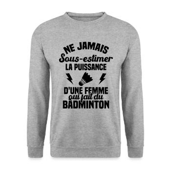 La puissance d'une femme qui fait du badminton - Sweat-shirt Unisexe - gris chiné - Devant - Alina (178cm) & Michal (187cm)