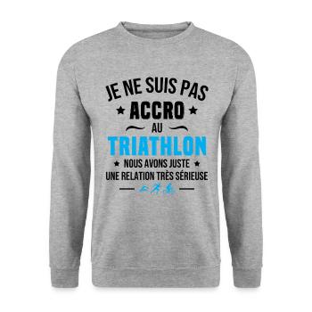 Je ne suis pas accro au triathlon humour cadeau - Sweat-shirt Unisexe - gris chiné - Devant - Alina (178cm) & Michal (187cm)