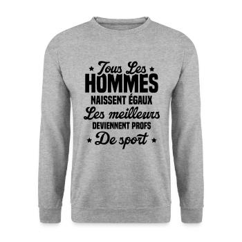 Les meilleurs hommes deviennent profs de sport - Sweat-shirt Unisexe - gris chiné - Devant - Alina (178cm) & Michal (187cm)