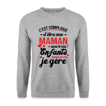 C'est compliqué d'être une Maman avec 3 Enfants - Sweat-shirt Unisexe - gris chiné - Devant - Alina (178cm) & Michal (187cm)