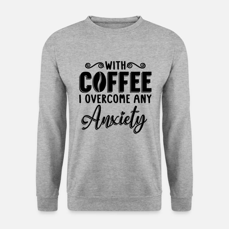 Psychische Kaffee Gesundheit Mental Geschenk - Unisex Pullover - Weißgrau meliert