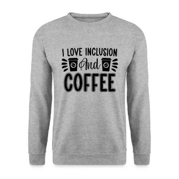 I Love Inclusion And Coffee Mental Health Anxiety - Unisex Sweatshirt - salt & pepper - Front - Alina (178cm) & Michal (187cm)