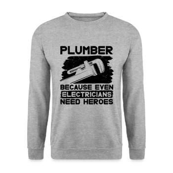 Plumber Because Even Electricians Pipe Plumbing - Unisex Sweatshirt - salt & pepper - Front - Alina (178cm) & Michal (187cm)