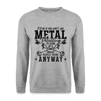 It's Ok If You Metal Detecting Hunting Detectorist - Unisex Sweatshirt - salt & pepper - Front - Alina (178cm) & Michal (187cm)