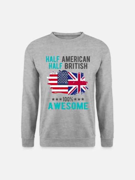 Half American Half British - Unisex Sweatshirt - salt & pepper