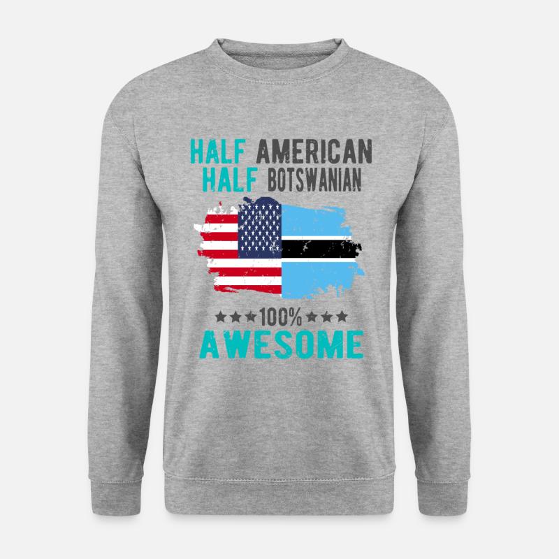 Half American Half Batswana - Unisex Sweatshirt - salt & pepper